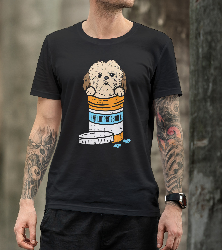 Antidepressant Shih Tzu Cute Animal Pet Dog Pill Bottle T-Shirt