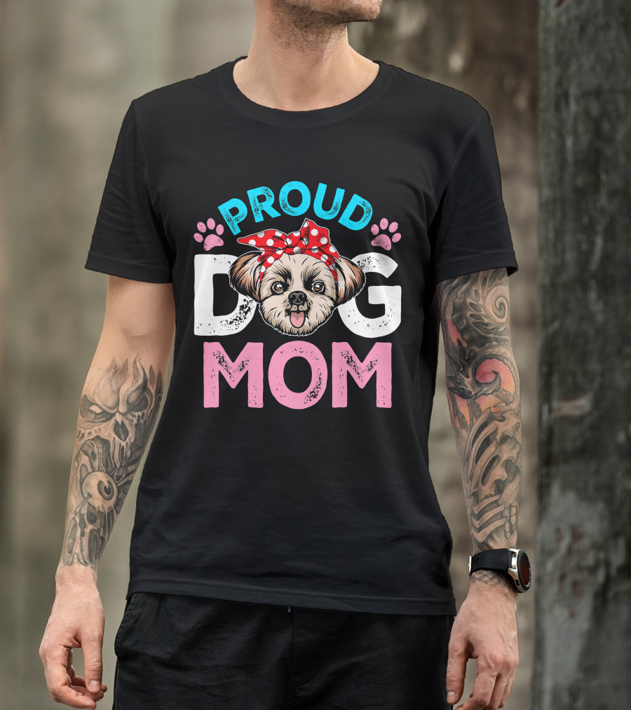 Proud Shih Tzu Dog Mom T-Shirt