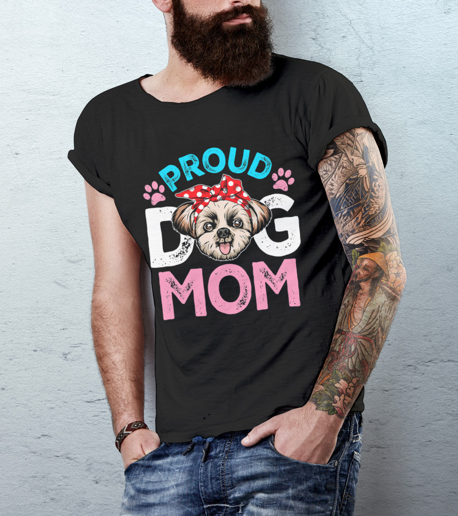 Proud Shih Tzu Dog Mom T-Shirt