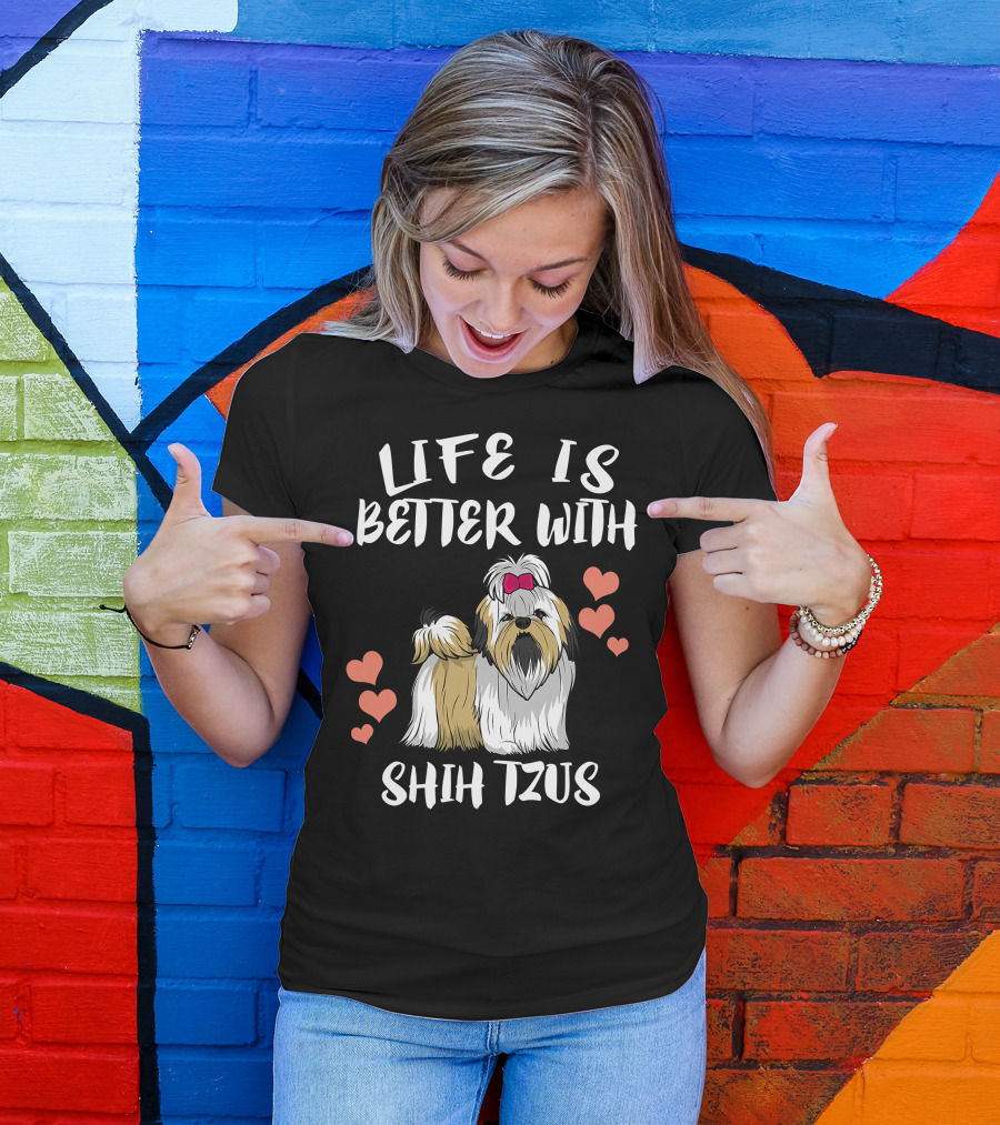 Life Is Better With Shih Tzus And Hearts T-Shirt