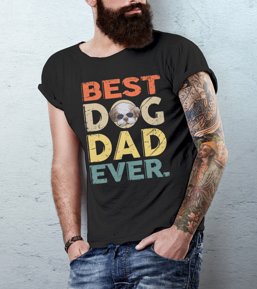 Best Dog Dad Ever Shih Tzu Father's Day Mens Gifts T-Shirt