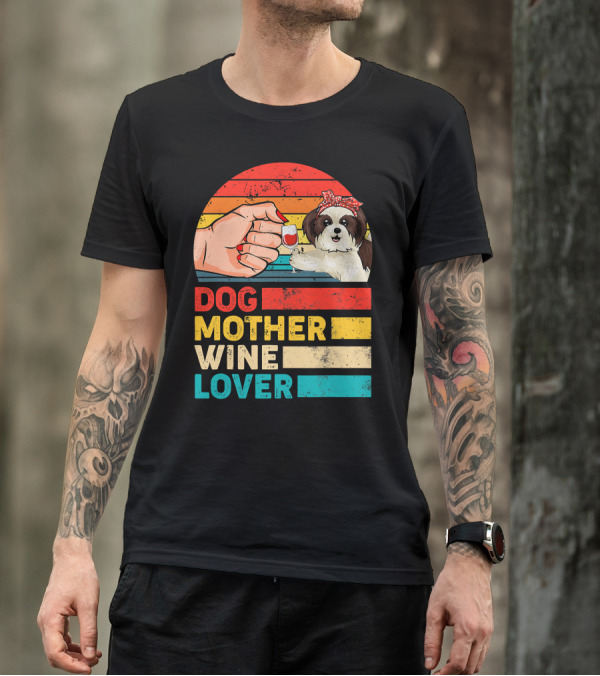 Dog Mother Wine Lover Shih Tzu Retro T-Shirt