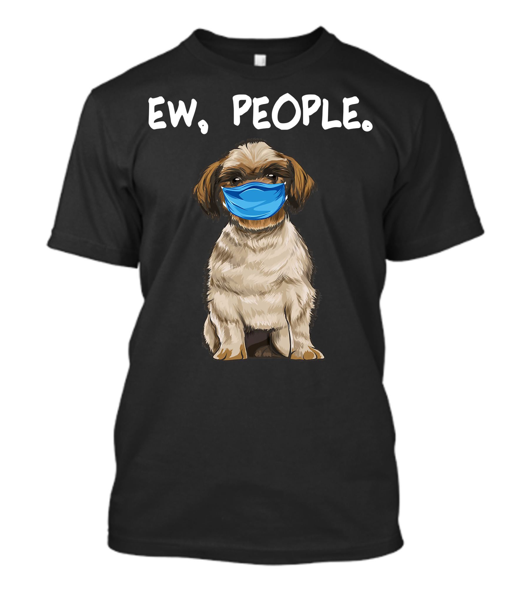 Ew People Shih Tzu Dog Wearing Face Mask T-Shirt