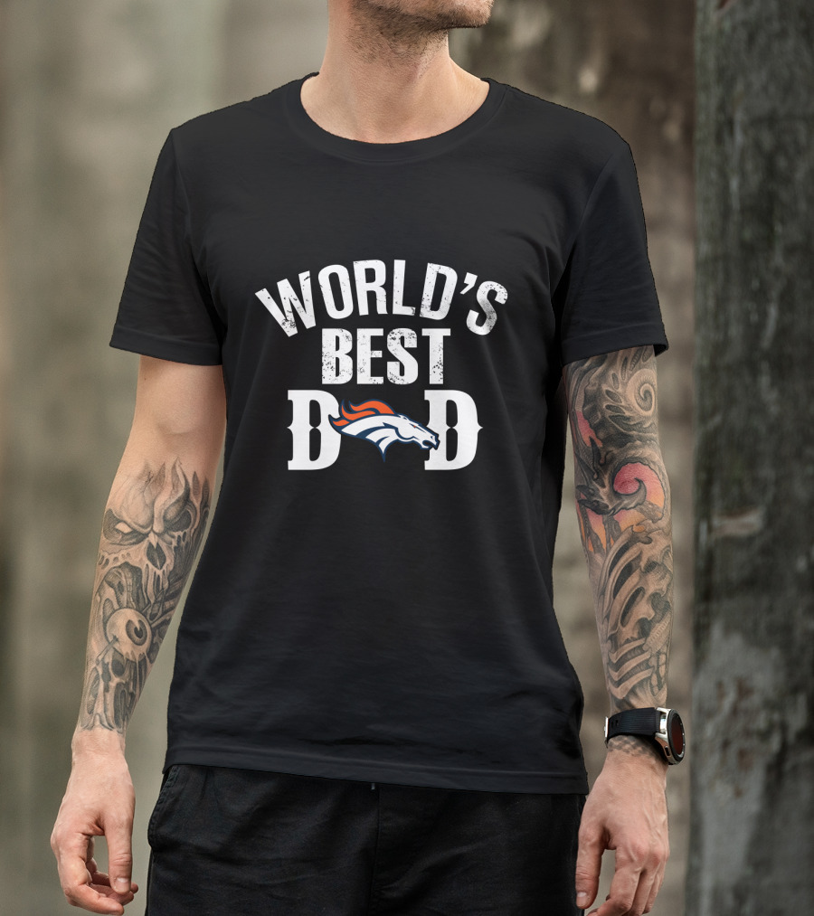 World's Best Dad Denver Broncos T-Shirt