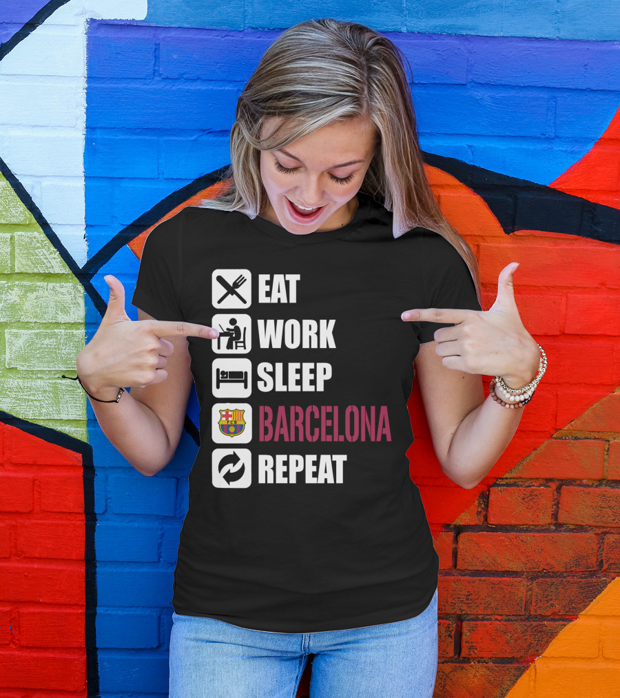 Eat Work Sleep Fc Barcelona Repeat T-Shirt