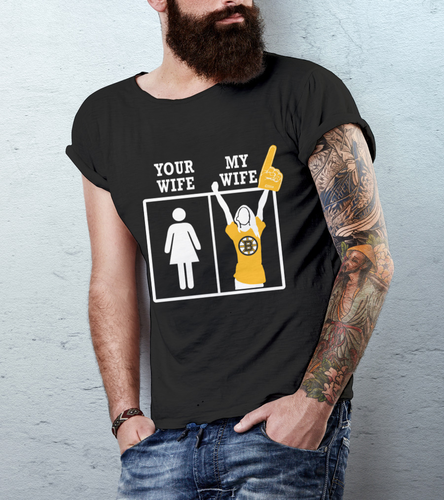 Your Wife My Wife Boston Bruins Fan Finger T-Shirt