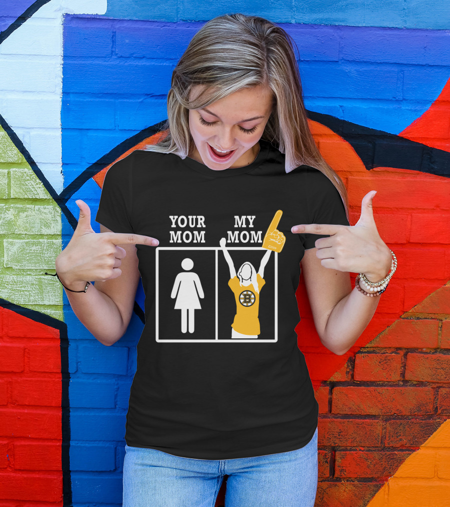 Your Mom My Mom Boston Bruins Fan Foam Finger T-Shirt