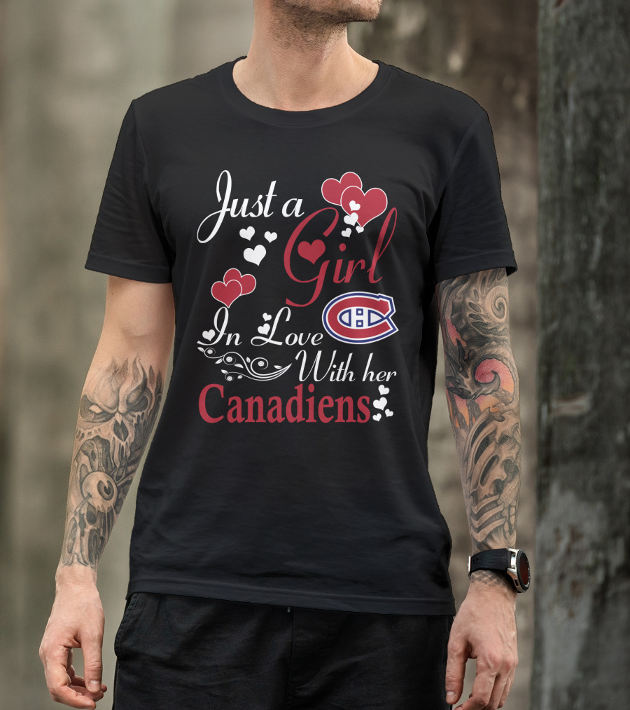 Just A Girl In Love With Her Montreal Canadiens T-Shirt