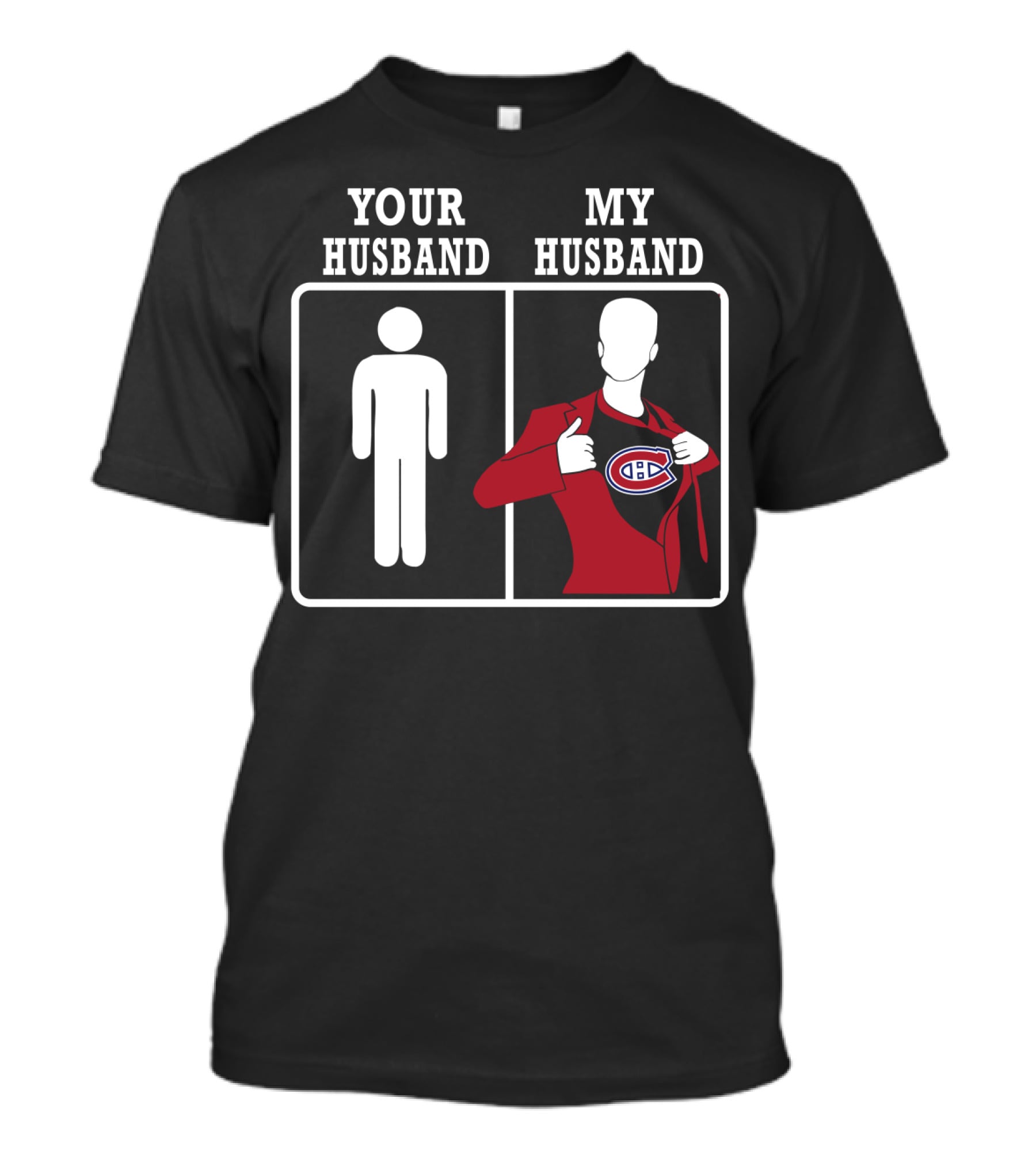 Your Husband My Husband Montreal Canadiens T-Shirt