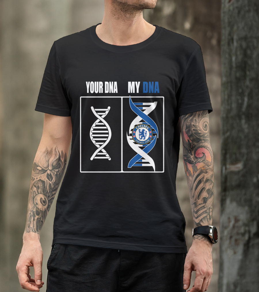 Your Dna My Dna Chelsea Football Club T-Shirt