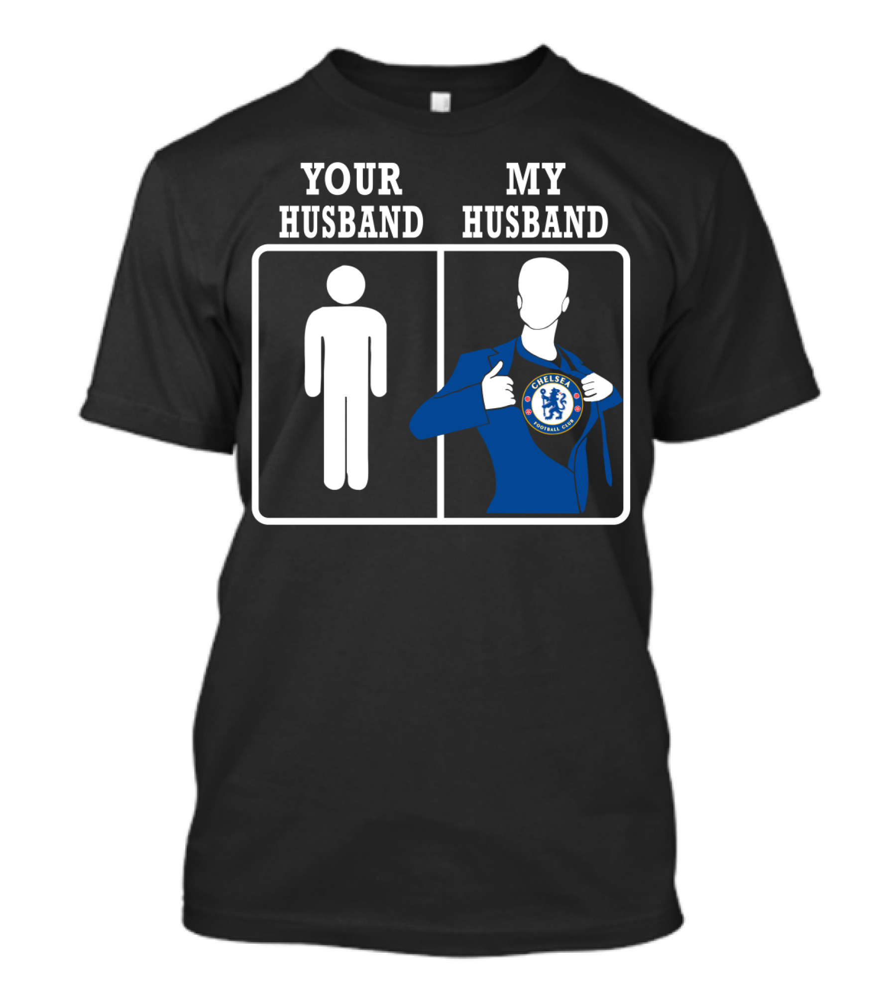 Your Husband My Husband Chelsea Football Club T-Shirt