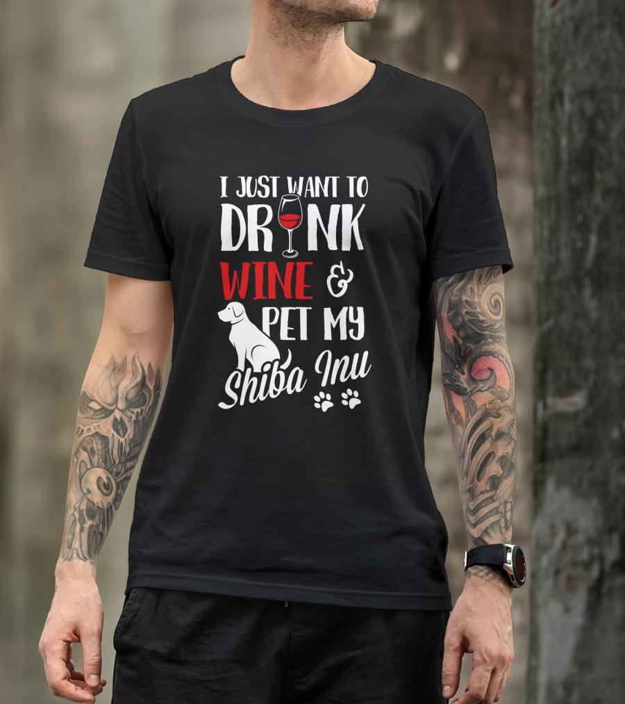 I Just Want To Drink Wine And Pet My Shiba Inu With Glass And Dog Motif T-Shirt