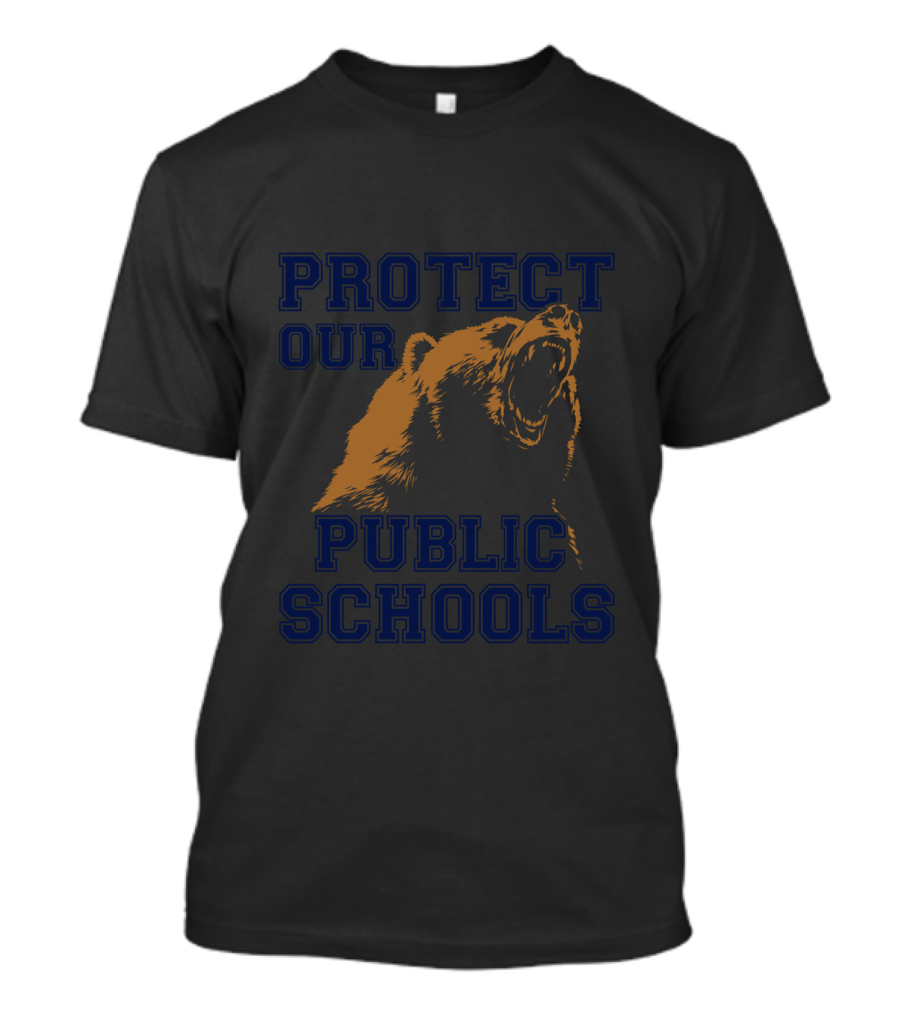 Protect Our Public Schools Roaring Bear Advocate T-Shirt