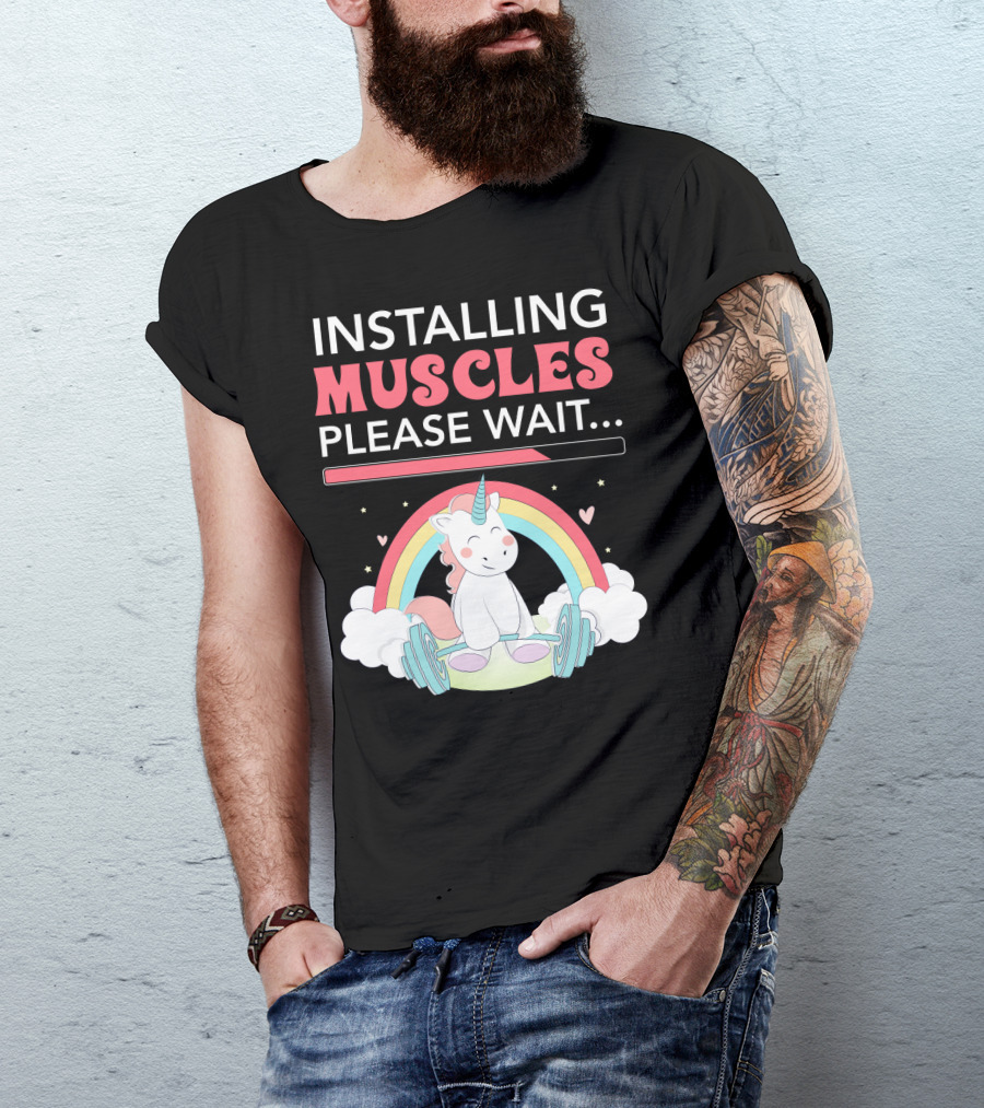 Installing Muscles Please Wait Unicorn Rainbow Cloud Barbell Cute Fitness Motif T-Shirt