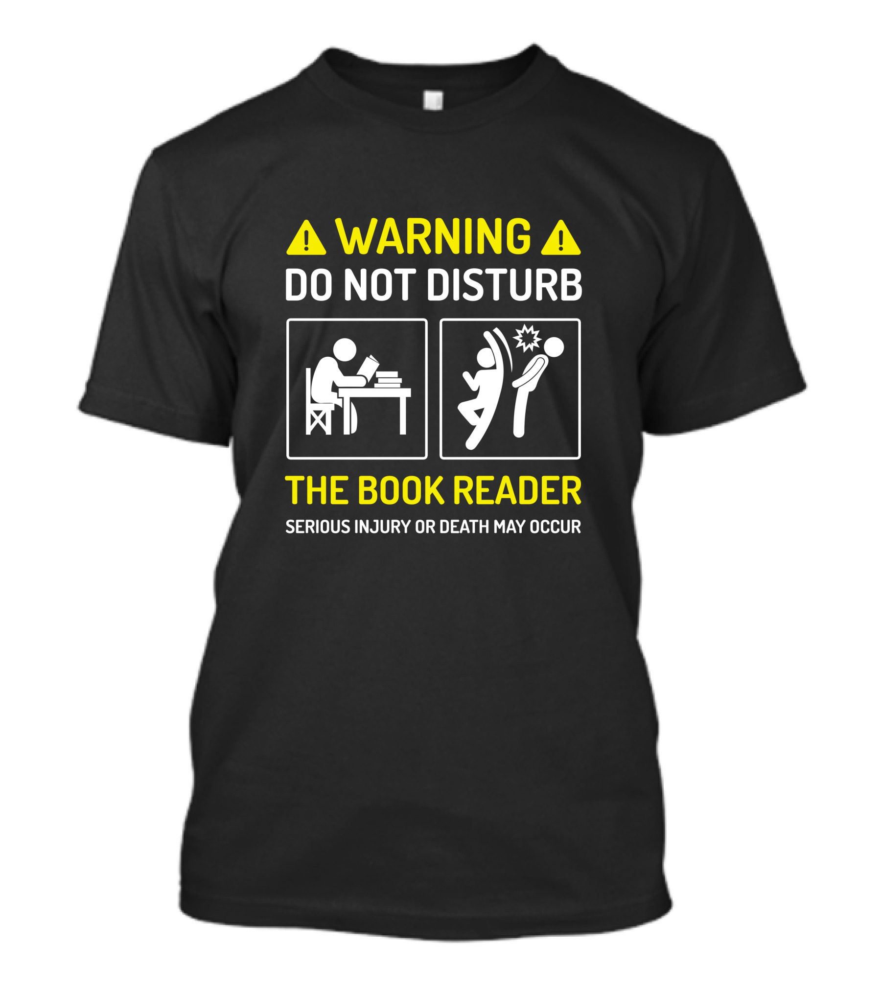 Warning Do Not Disturb The Book Reader Serious Injury Or Death May Occur T-Shirt
